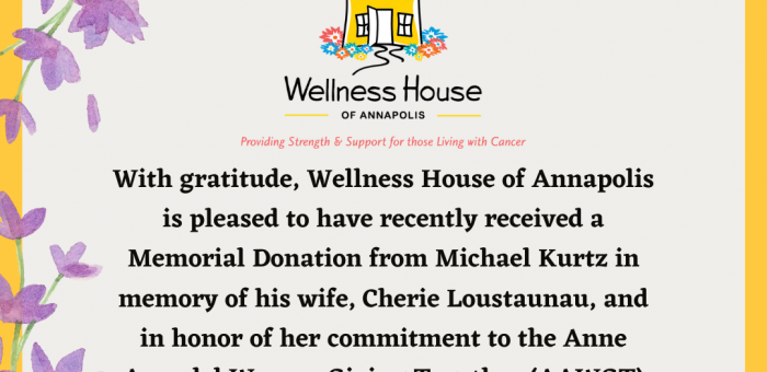 Wellness House Announces Generous Memorial Donation from Michael Kurtz, in Honor of Cherie Loustaunau